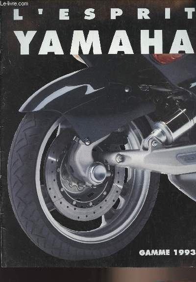 L'Esprit Yamaha - Gamme 1993