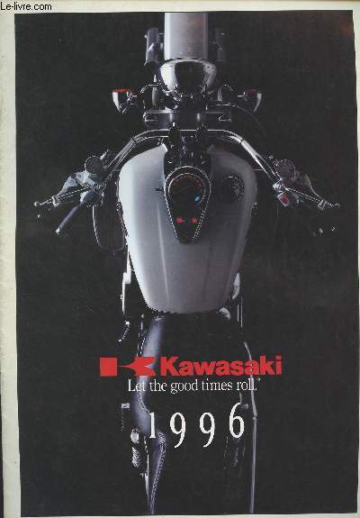 Kawasaki - Let the good time roll - 1996