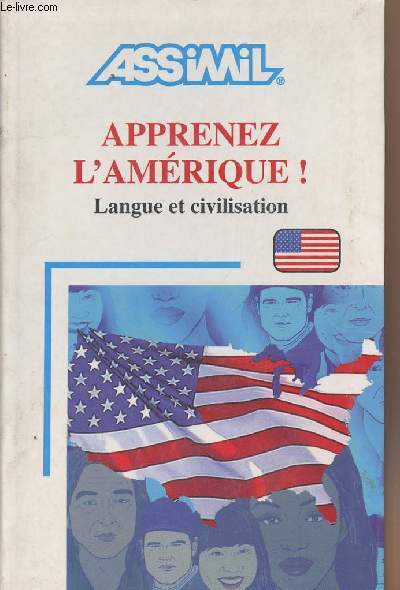 Apprenez l'Amrique ! Langue et civilisation