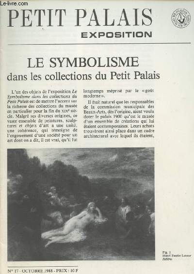 Petit Palais exposition - Le symbolisme dans les collections du Petit Palais - N17 Octobre 1988