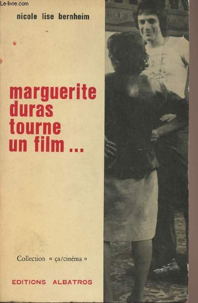 Marguerite Duras tourne un film... - 