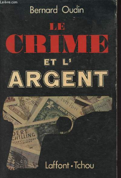Le crime et l'argent