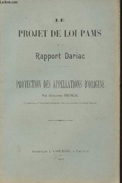 Le projet de loi Pams et le rapport Diariac - Projection des appellations d'origine