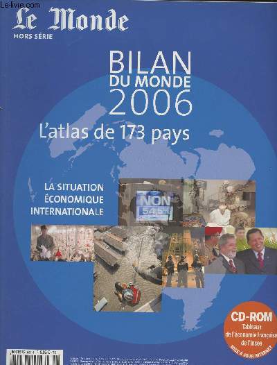 Le Monde - Hors srie 2006 - Bilan du monde - L'atlas de 173 pays - La situation conomique internationale