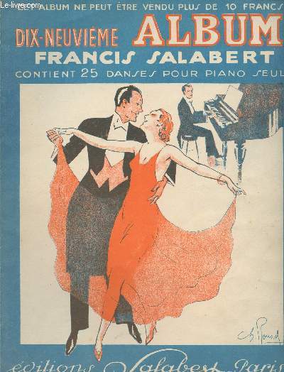 Dix-neuvime album Francis Salabert, contient 25 danses pour piano seul