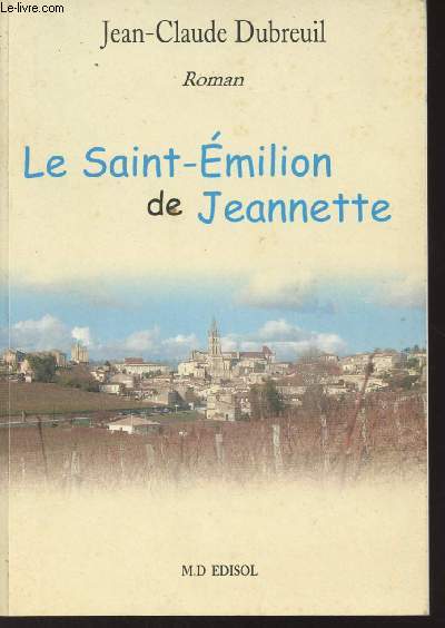 Le Saint-Emilion de Jeannette