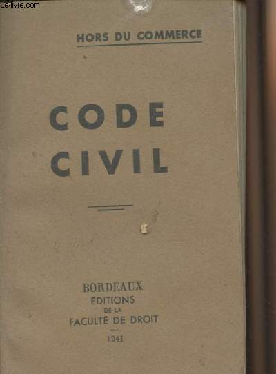 Code Civil et lgislation complmentaire - Hors du commerce