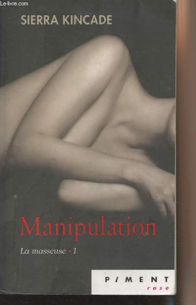 Manipulation - La masseuse, 1 - 