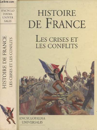 La France et son histoire - 2. Les crises et les conflits - 
