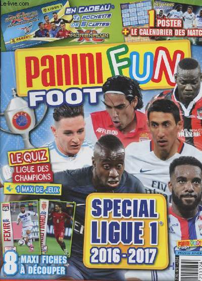 Panini Fun Foot n2 oct. nov. 2016 - Le quiz ligue des champions - Spcial ligue 1 2016-2017 - La prsentation des 20 clubs - Le point sur les transferts etc...