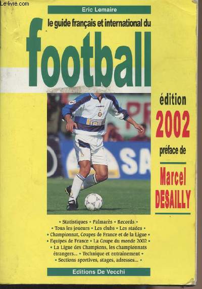 Le guide franais et international du football - Edition 2002