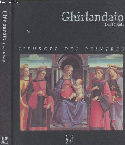 Ghirlandaio l'oeuvre peint - L'Europe des peintres