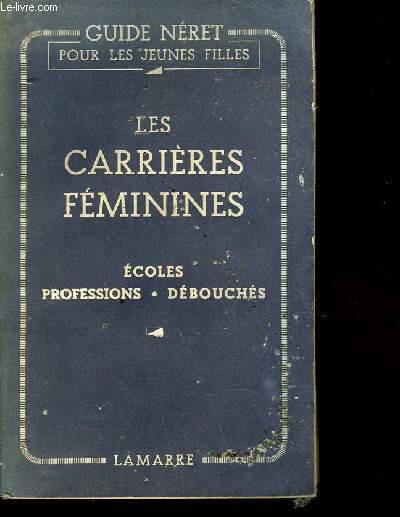 LES CARRIERES FEMININES