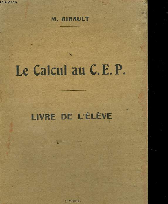 LE CALCUL AU C.E.P LIVRE DE L'ELEVE