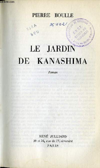 LE JARDIN DE KANASHIMA - ROMAN