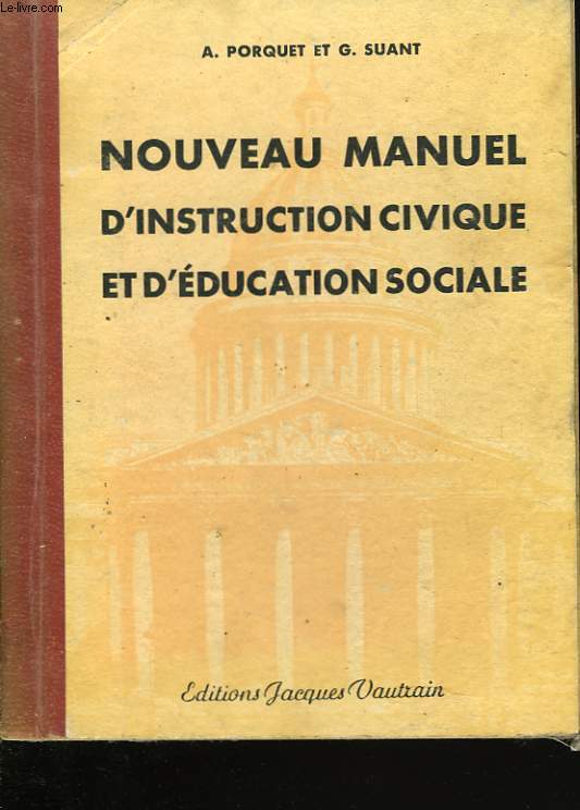 NOUVEAU MANUEL D'INSTRUCTION CIVIQUE ET D'EDUCATION SOCIALE