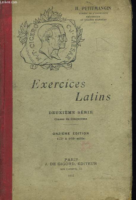 EXERCICES LATINS. 2e SERIE. 11e EDITION