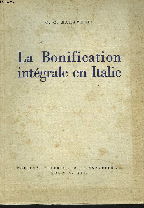 LA BONIFICATION INTEGRALE EN ITALIE