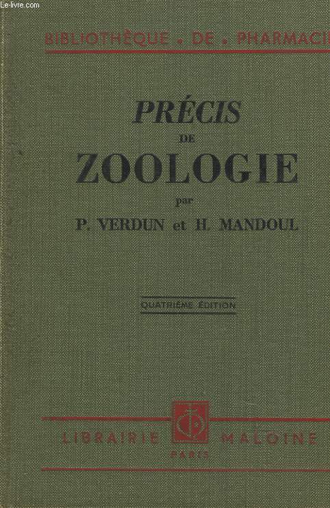 PRECIS DE ZOOLOGIE. 4e EDITION.
