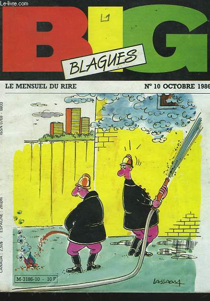 BIG. LE MENSUEL DU RIRE. N10, OCTOBRE 1986. SPECIAL VACANCES.