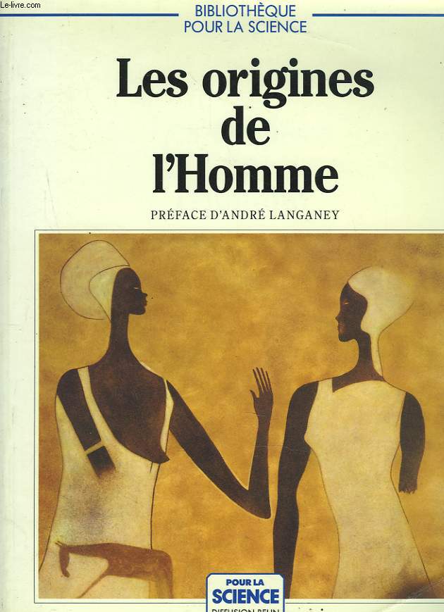 LES ORIGINES DE L'HOMME