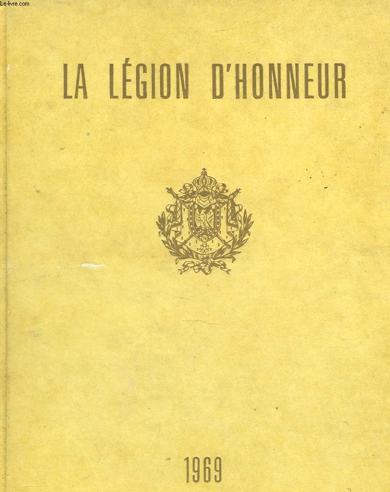 LA LEGION D'HONNEUR 1969