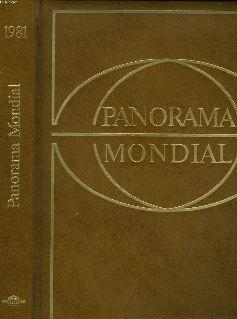PANORAMA MONDIAL, ENCYCLOPEDIE PERMANENTE. 1981.