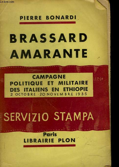 BRASSARD AMARANTE. CAMPAGNE POLITIQUE ET MILITAIRE DES ITALIENS EN ETHIOPIE. 2 OCTOBRE-20 NOVEMBRE 1935.