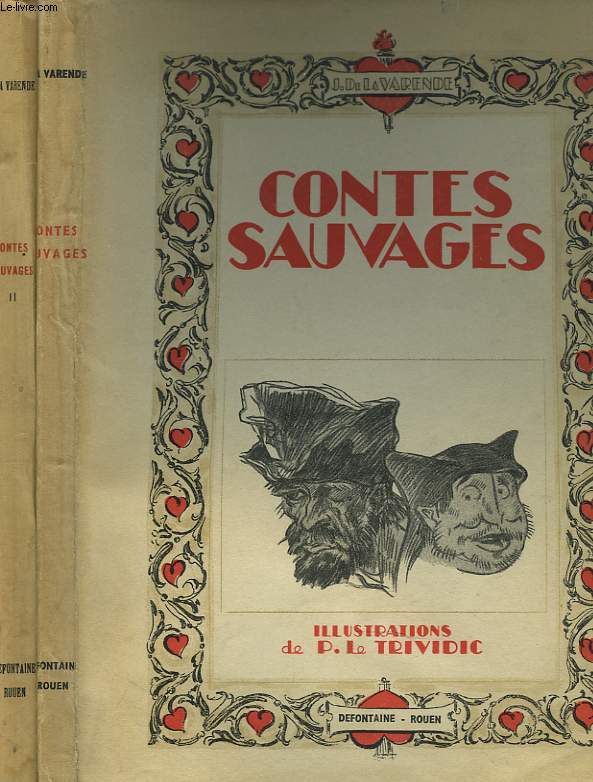 CONTES SAUVAGES TOMES I ET II.
