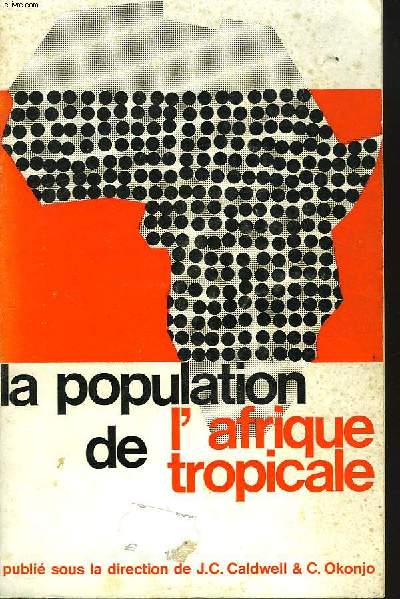LA POPULATION DE L'AFRIQUE TROPCALE