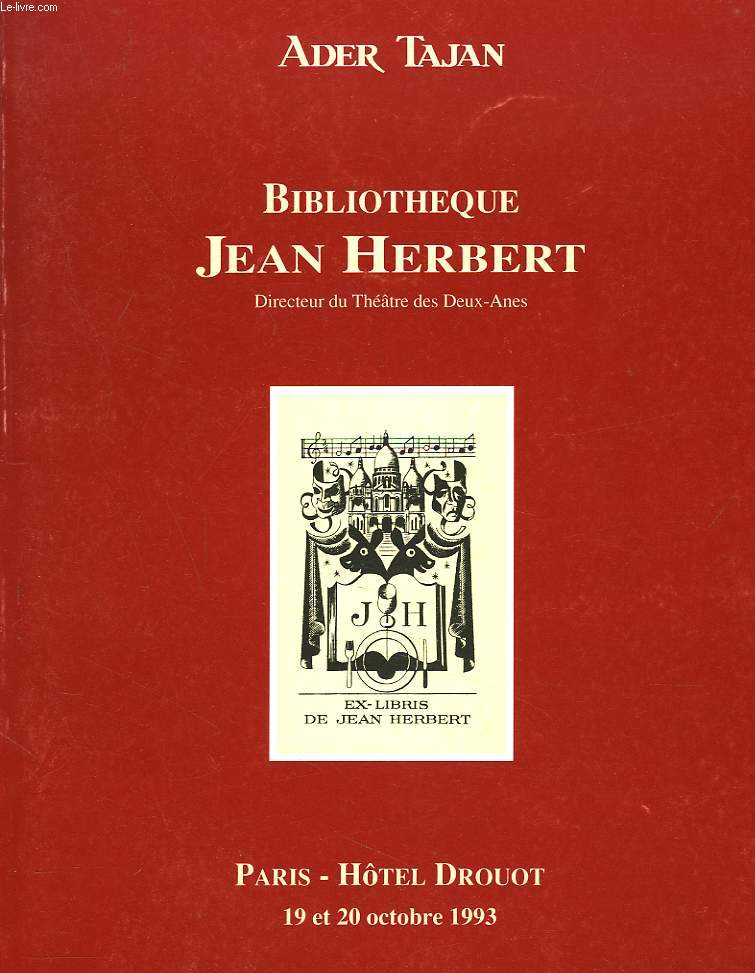 BIBLIOTHEQUE JEAN HERBERT, DIRECTEUR DU THETRE DES DEUX-ANES. HOTEL DROUOT 19 ET 20 OCTOBRE 1993.