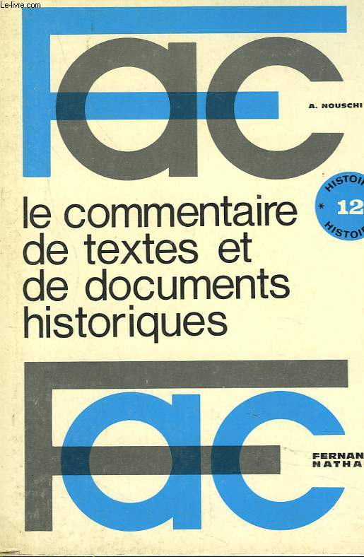 LE COMMENTAIRE DE TEXTES ET DE DOCUMENTS HISTORIQUES