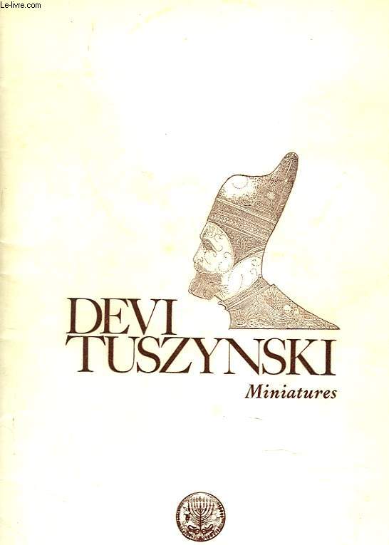 DEVI TUSZYNSKI. MINIATURES.