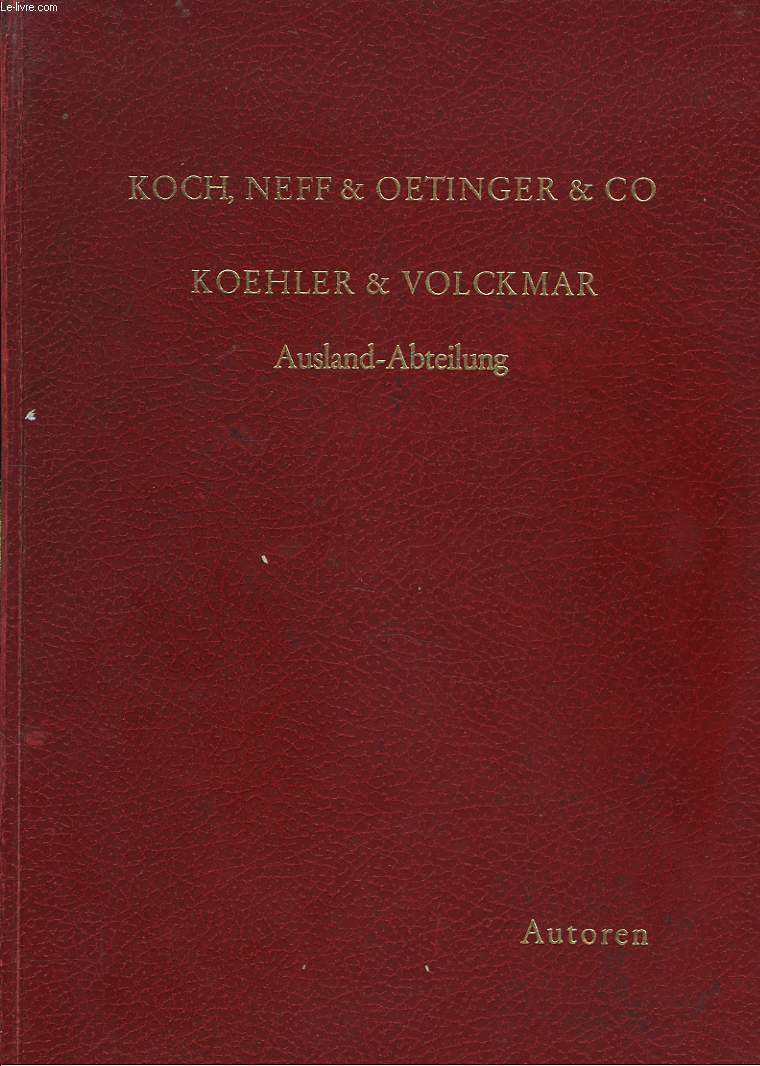 LAGERKATALOG 1973/1974. I. AUTOREN. KNO, K& V. AUSLAND ABTEILUNG.