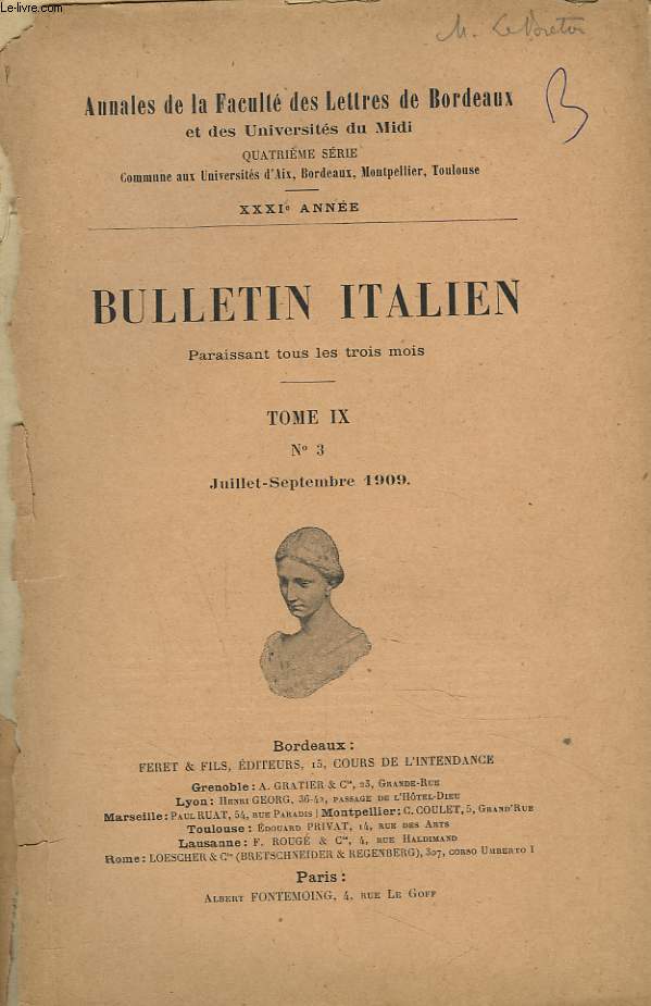BULLETIN ITALIEN. TOME IX N3, JUILLET- SEPTEMBRE 1909. LES PLUS ANCIENNES TRADUCTIONS DE BOCCACE.