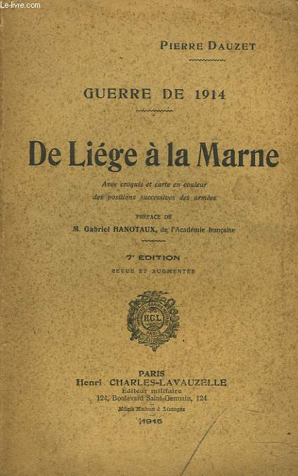 GUERRE DE 1914. DE LIEGE A LA MARNE.