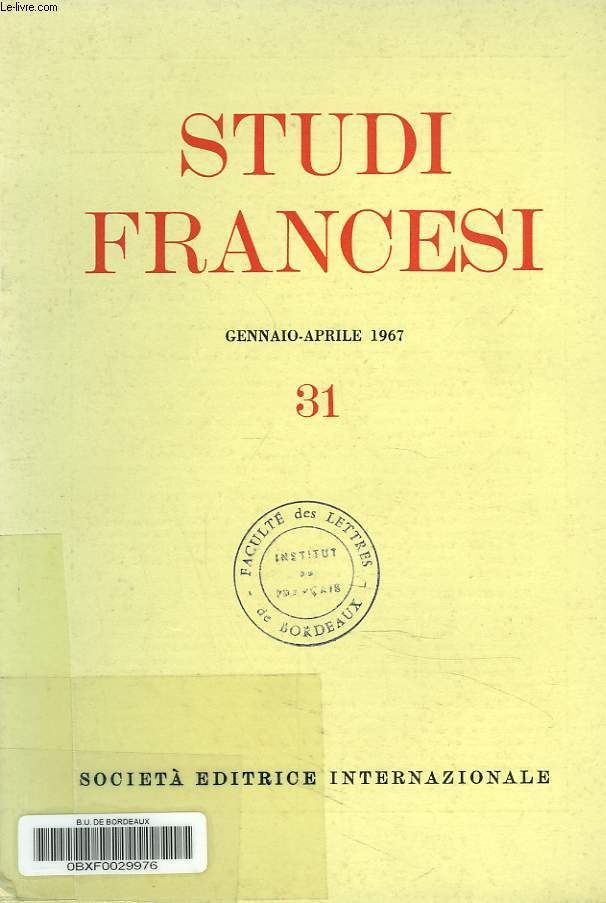 STUDI FRANCESI N31. GENNAIO-APRILE 1967. G. MONBELLO, DUE MANOSCRITTI DELL' 