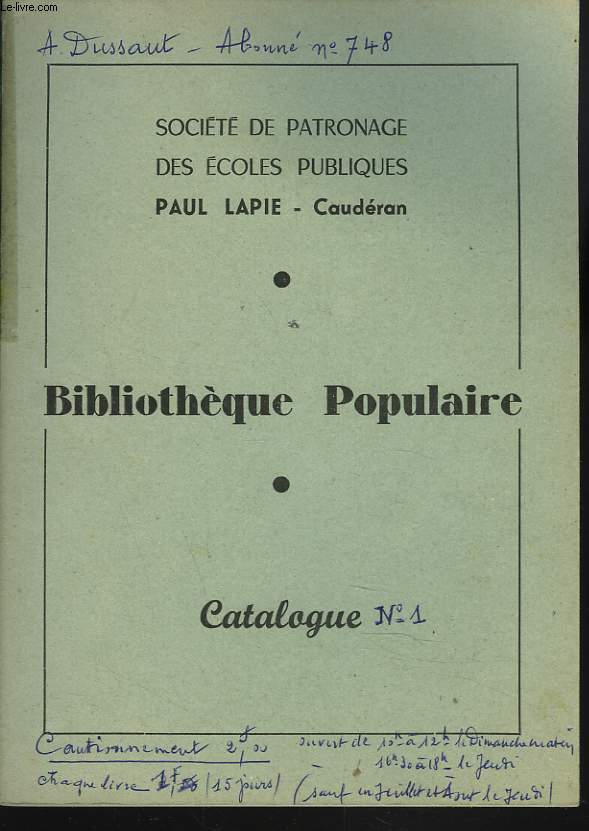 BIBLIOTHEQUE POPULAIRE. PAUL LAPIE, CAUDERAN. CATALOGUE.