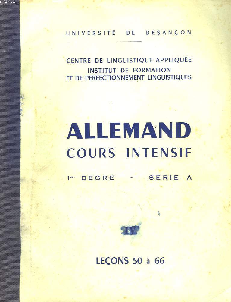 ALLEMAND. COURS INTENSIF 1er DEGRE. SERIE A. IV. LECONS 50  66.