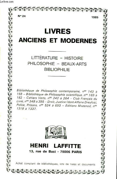 HENRI LAFITTE. CATALOGUE N24, 1985. LIVRES ANCIENS ETMODERNES. LITTERATURE, HISTOIRE, BEAUX-ARTS, BILIOPHILIE.