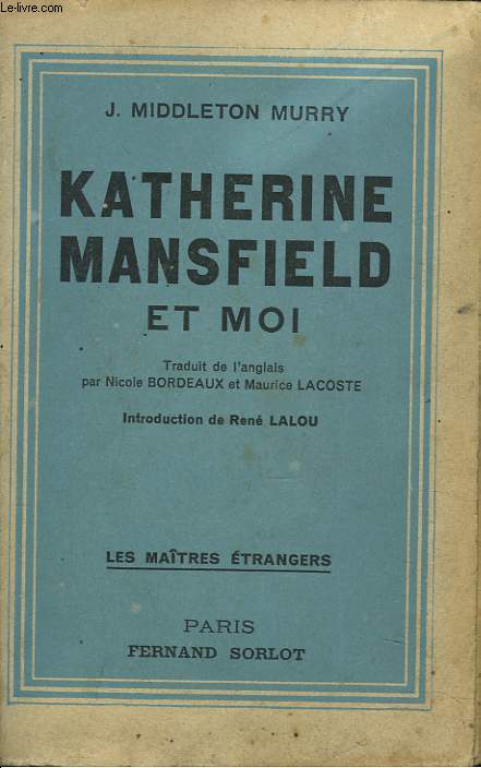 KATHERINE MANSFIELD ET MOI