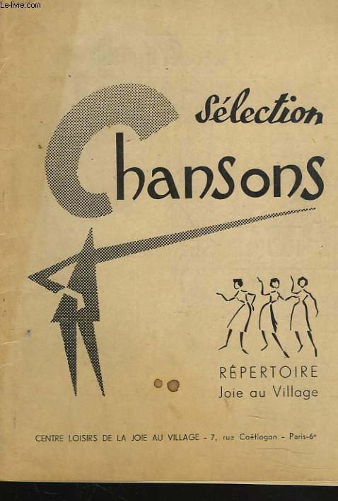 SELECTION CHANSONS. REPERTOIRE JOIE AU VILLAGE.