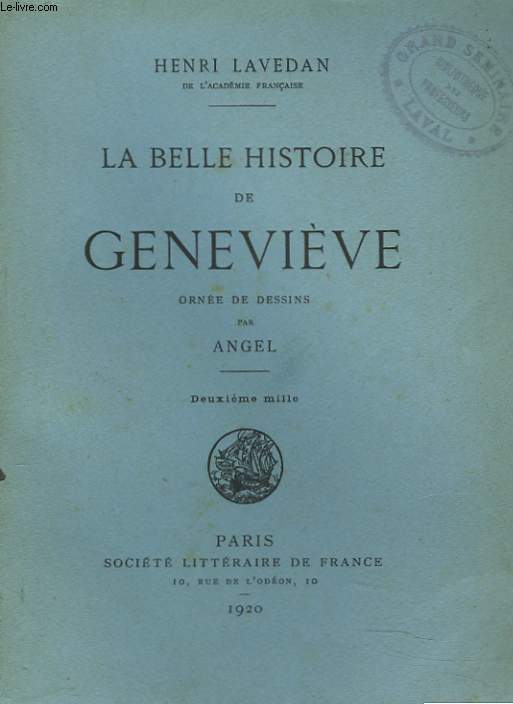 LA BELLE HISTOIRE DE GENEVIEVE. + ENVOI DE L'AUTEUR.