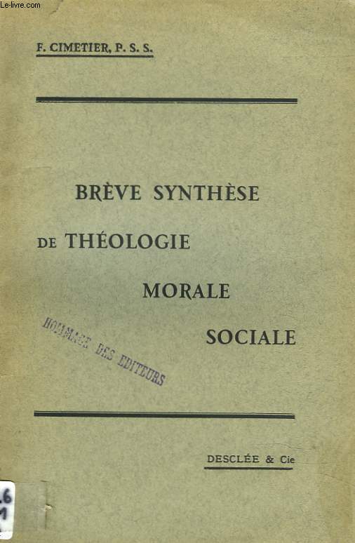 BREVE SYNTHESE DE THEOLOGIE MORALE SOCIALE
