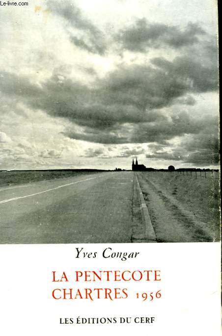 LA PENTECOTE. CHARTRES 1956.