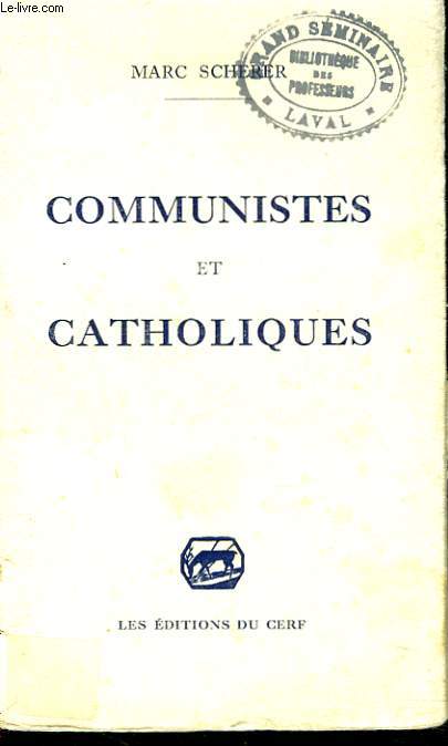 COMMUNISTES ET CATHOLIQUES