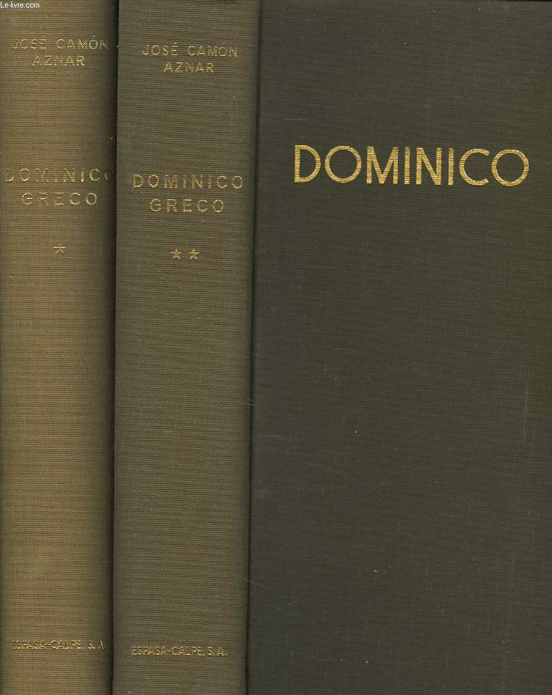 DOMINICO GRECO. TOMES I ET II.