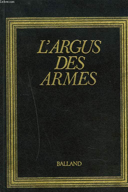 L'ARGUS DES ARMES