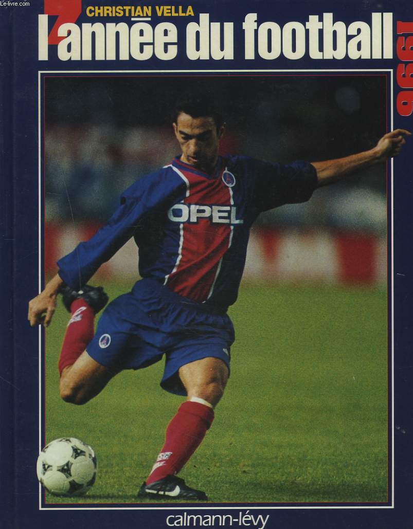 L'ANNEE DU FOOTBALL 1996