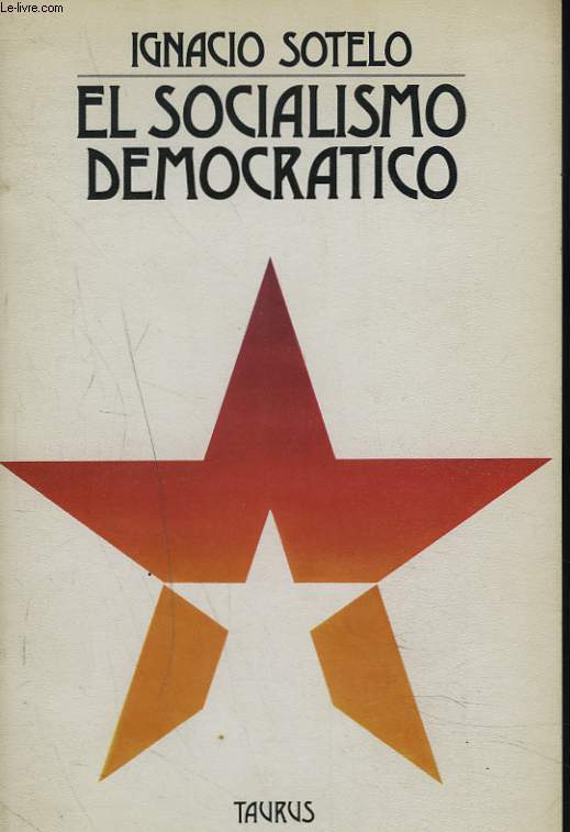 EL SOCIALISMO DEMOCRATICO